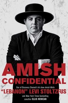 Amish Confidential by Lebanon Levi